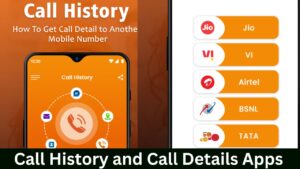 Call History and Call Details Apps