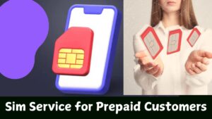 Sim Service for Prepaid Customers