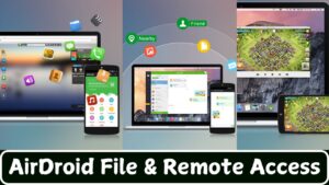 AirDroid File & Remote Access