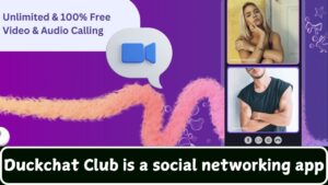 Duckchat Club is a social networking app