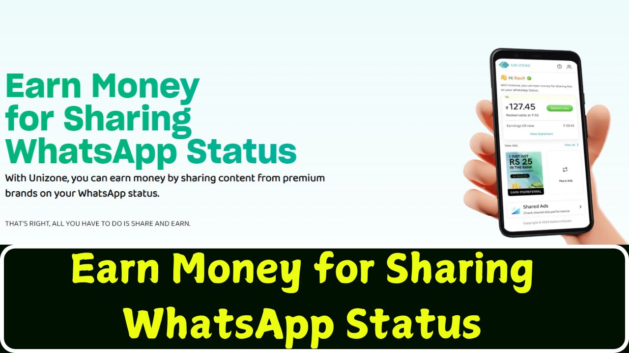 Earn Money by Sharing WhatsApp Status
