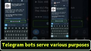 Telegram bots serve various purposes