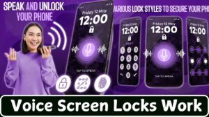 Voice Screen Locks Work