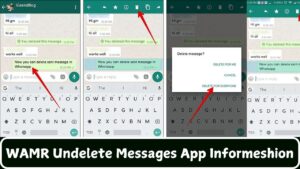 WAMR Undelete Messages App Informeshion