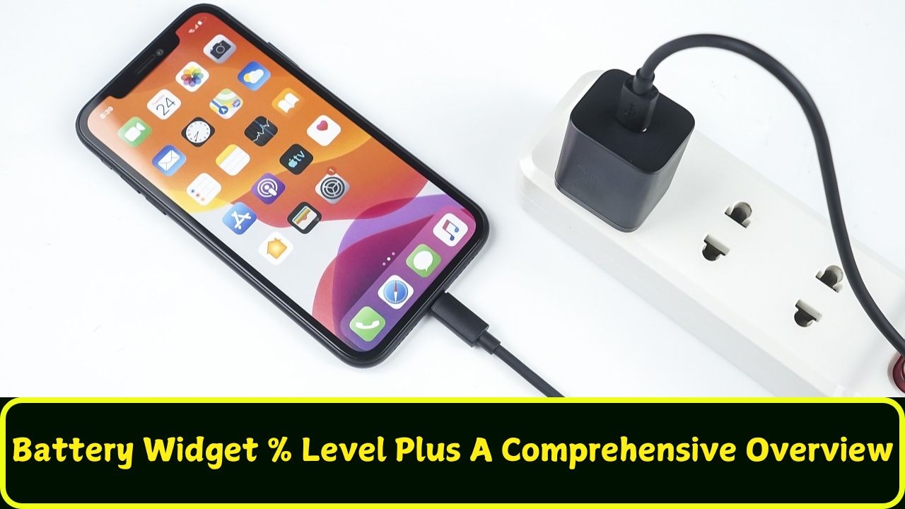 Battery Widget % Level Plus A Comprehensive Overview