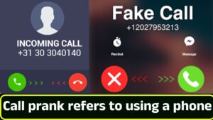 Call prank refers to using a phone