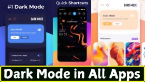 Darak Mode in All Apps