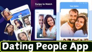 Dating People App