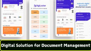 DigiLocker Digital Solution for Document ManagementDigiLocker