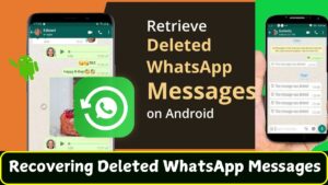 Recovering Deleted WhatsApp Messages