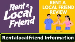 Rentalocalfriend Information