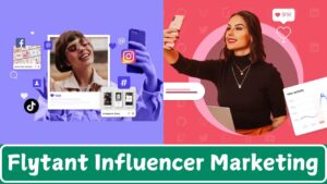 Flytant Influencer Marketing