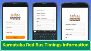 Karnataka Red Bus Timings Information