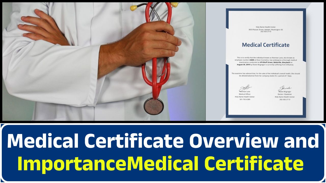 Medical Certificate Overview