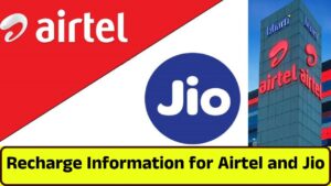 Recharge Information for Airtel and Jio