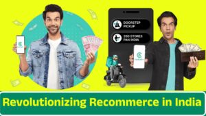 Revolutionizing Recommerce in India