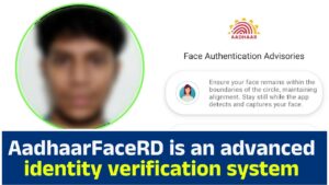 AadhaarFaceRD is an advanced identity verification system