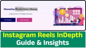 Instagram Reels In-Depth Guide & Insights