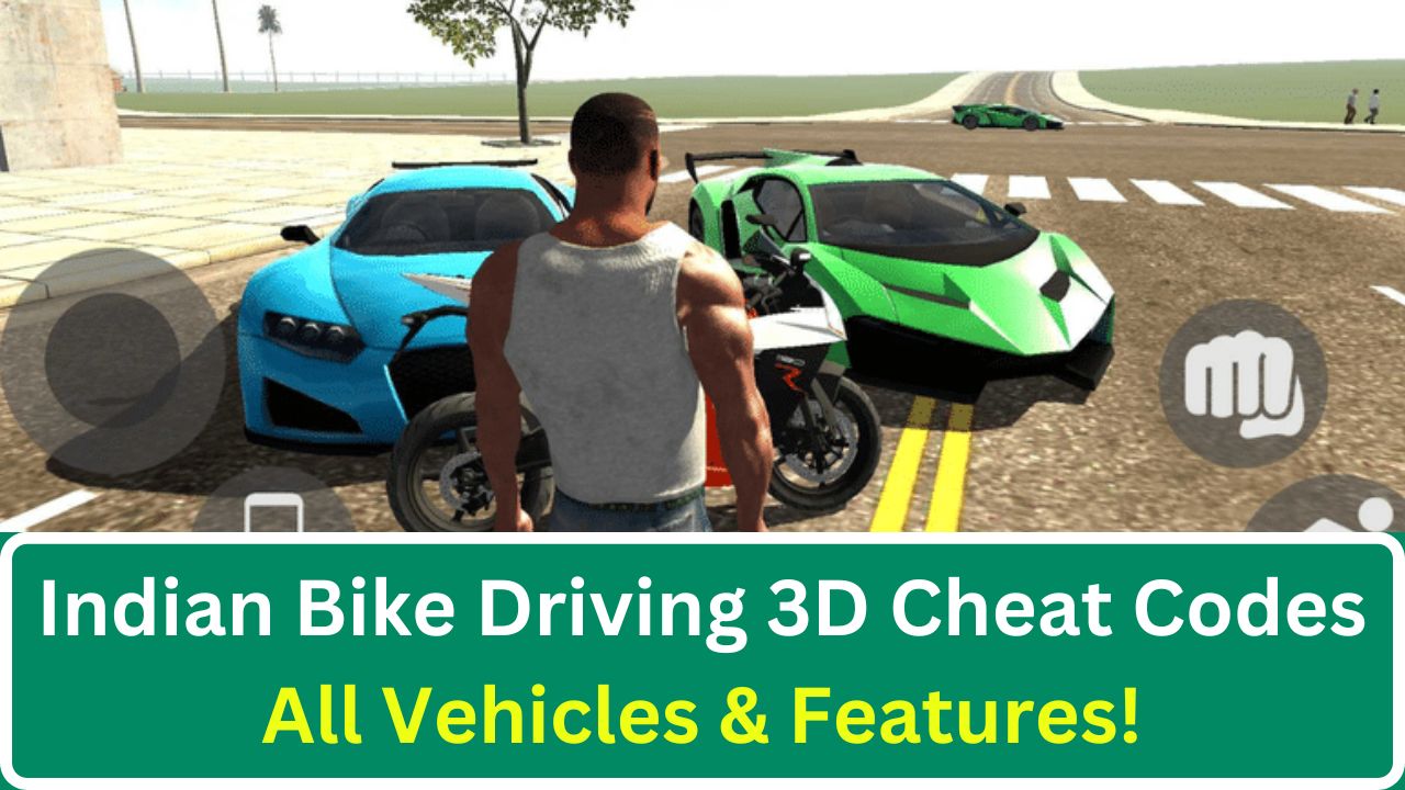 Indian Bike Driving 3D Cheat Codes (March 2025) – Unlock All Vehicles & Features!