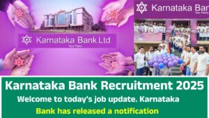 Karnataka Bank Recruitment 2025