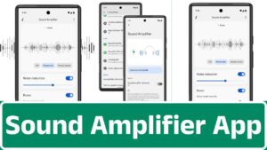 Sound Amplifier App