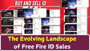 The Evolving Landscape of Free Fire ID Sales