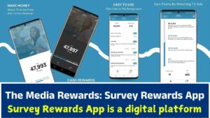 The Media Rewards Survey Rewards App