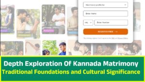 depth exploration of Kannada Matrimony