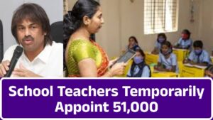 School Teachers Temporarily Appoint 51,000
