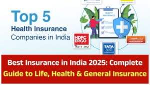 Best Insurance in India 2025