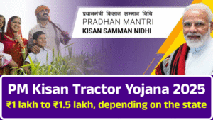 PM Kisan Tractor Yojana 2025