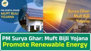PM Surya Ghar Muft Bijli Yojana