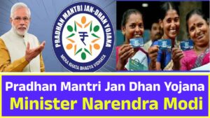 Pradhan Mantri Jan Dhan Yojana