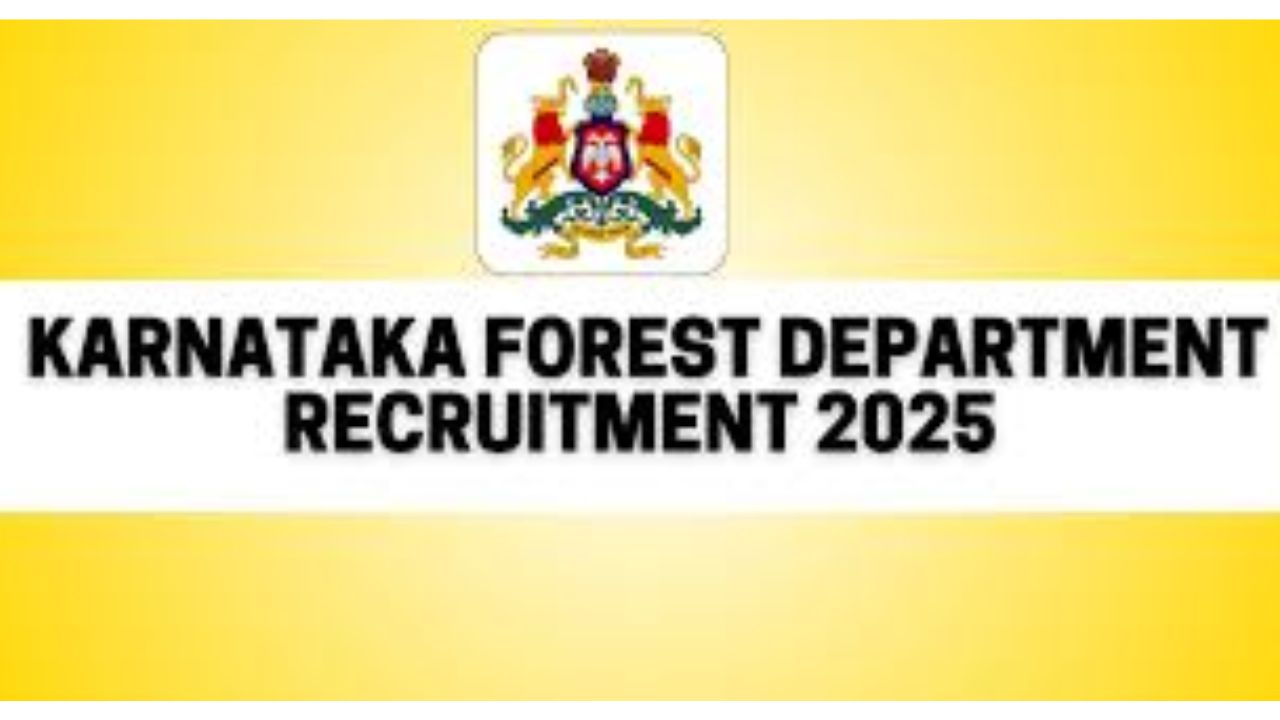 Karnataka Forest Department Recruitment 2025