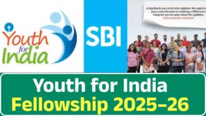 Youth for India Fellowship 2025–26