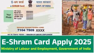 E-Shram Card Apply 2025