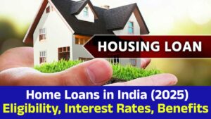 Home Loans in India