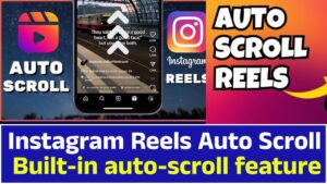 Instagram Reels Auto Scroll