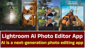 Lightroom AI Photo Editor App